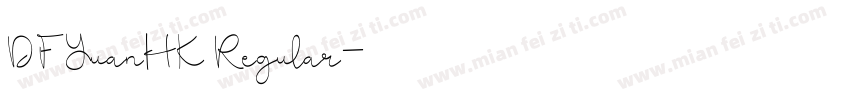 DFYuanHK Regular字体转换
